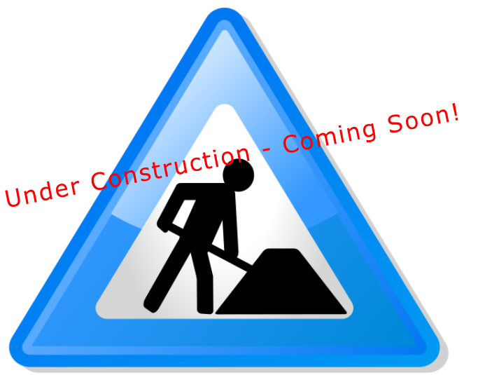 Under Construction - Coming Soon!